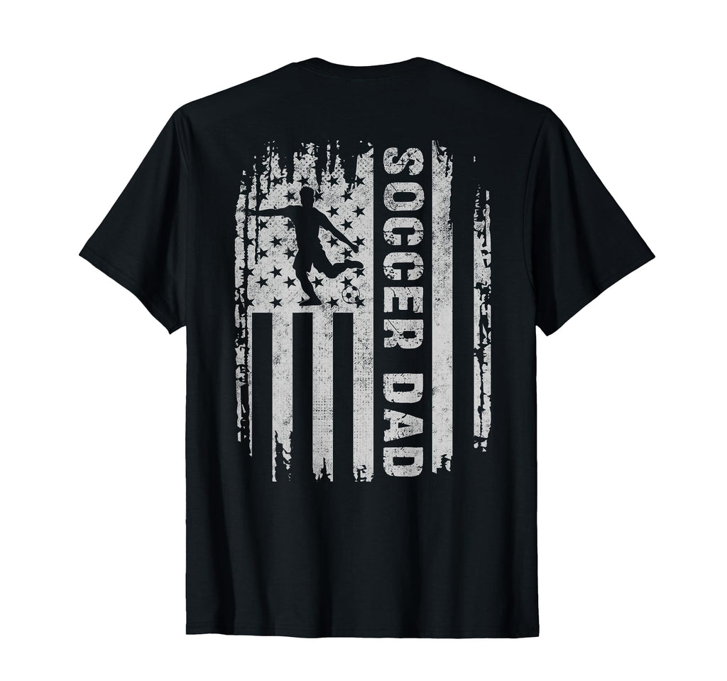 Soccer Dad American Flag Usa Back Father T-Shirt - Streetwear Style Unisex