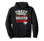 Crazy Proud Always Loud Funny Mothers Hoodie - Minimalist Print for Adults