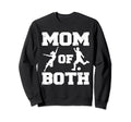Mom Both Funny Soccer Dance Mom Sweatshirt - Graphic Print Men Women