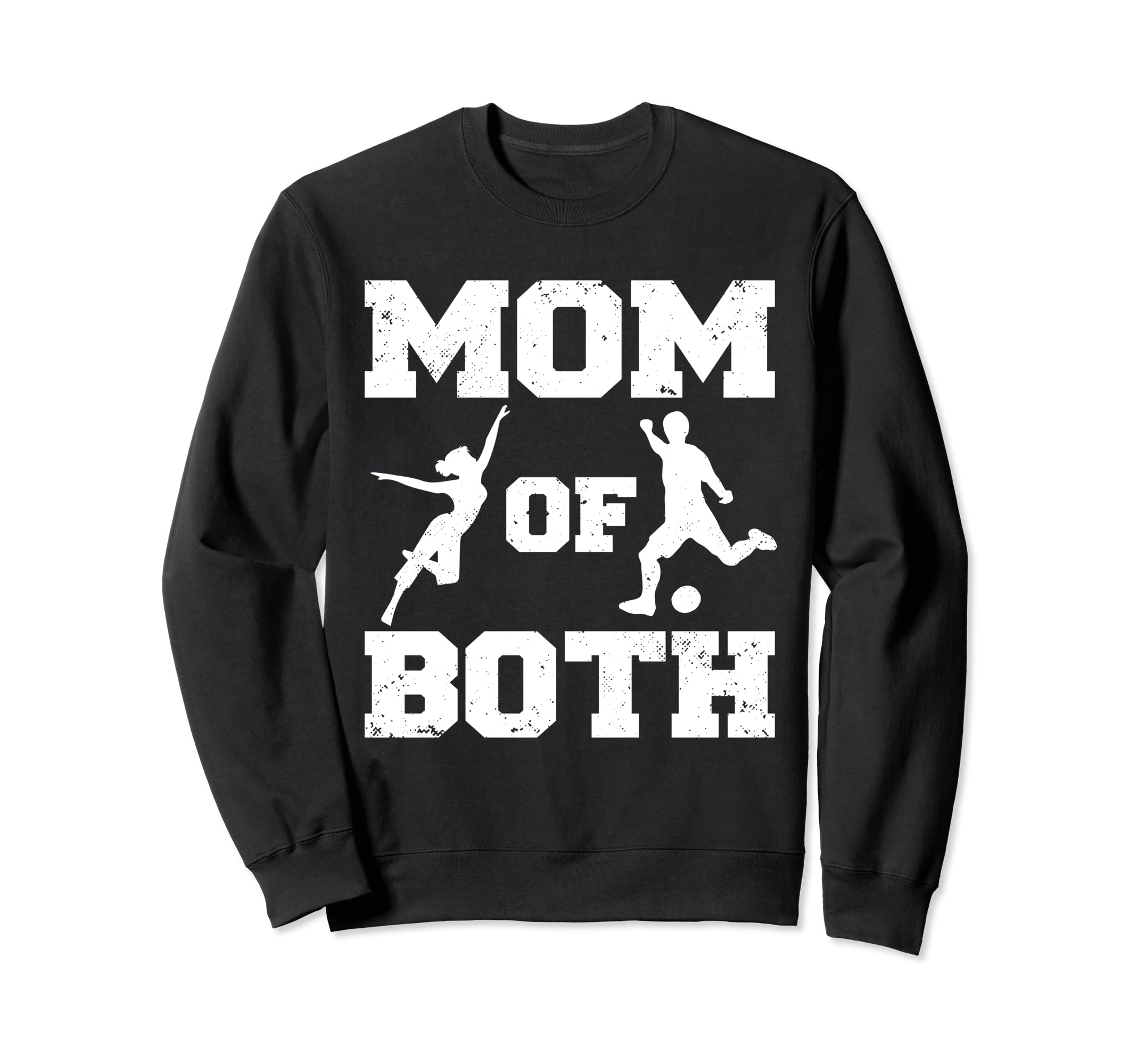 Mom Both Funny Soccer Dance Mom Sweatshirt - Graphic Print Men Women