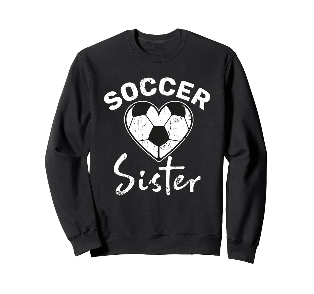 Soccer Sister Sweatshirt - Graphic Print Unisex