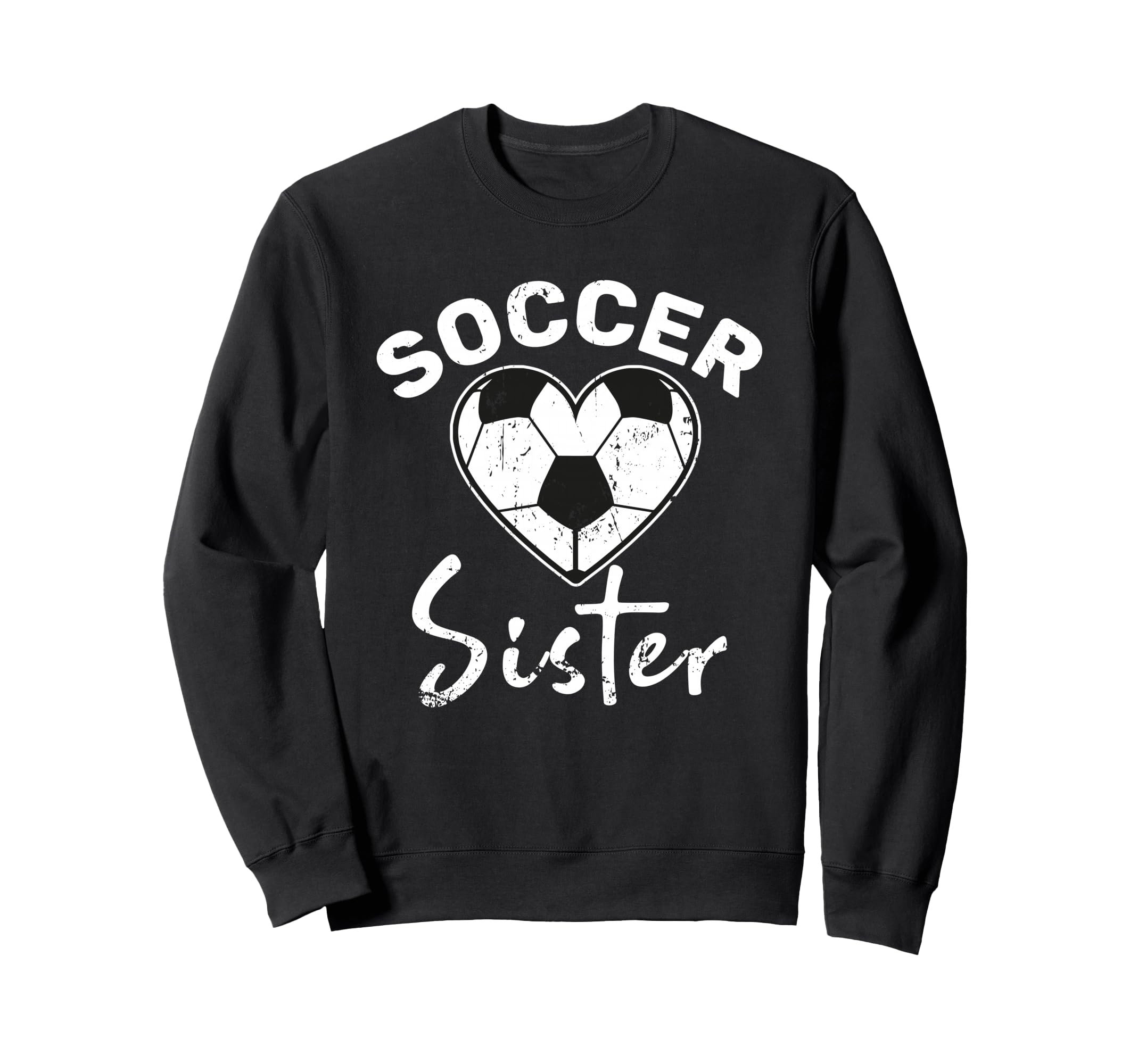 Soccer Sister Sweatshirt - Graphic Print Unisex
