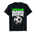 Mens Play Strong Soccer Dads Rock T-Shirt - Novelty Apparel Men Women