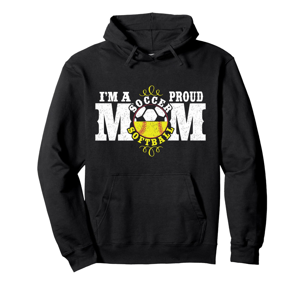 Im Proud Soccer Softball Mom Combined Hoodie - Fun Novelty Design Unisex