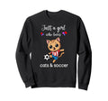 Cat Soccer Cat Soccer Sweatshirt - Trendy Graphic Men Women