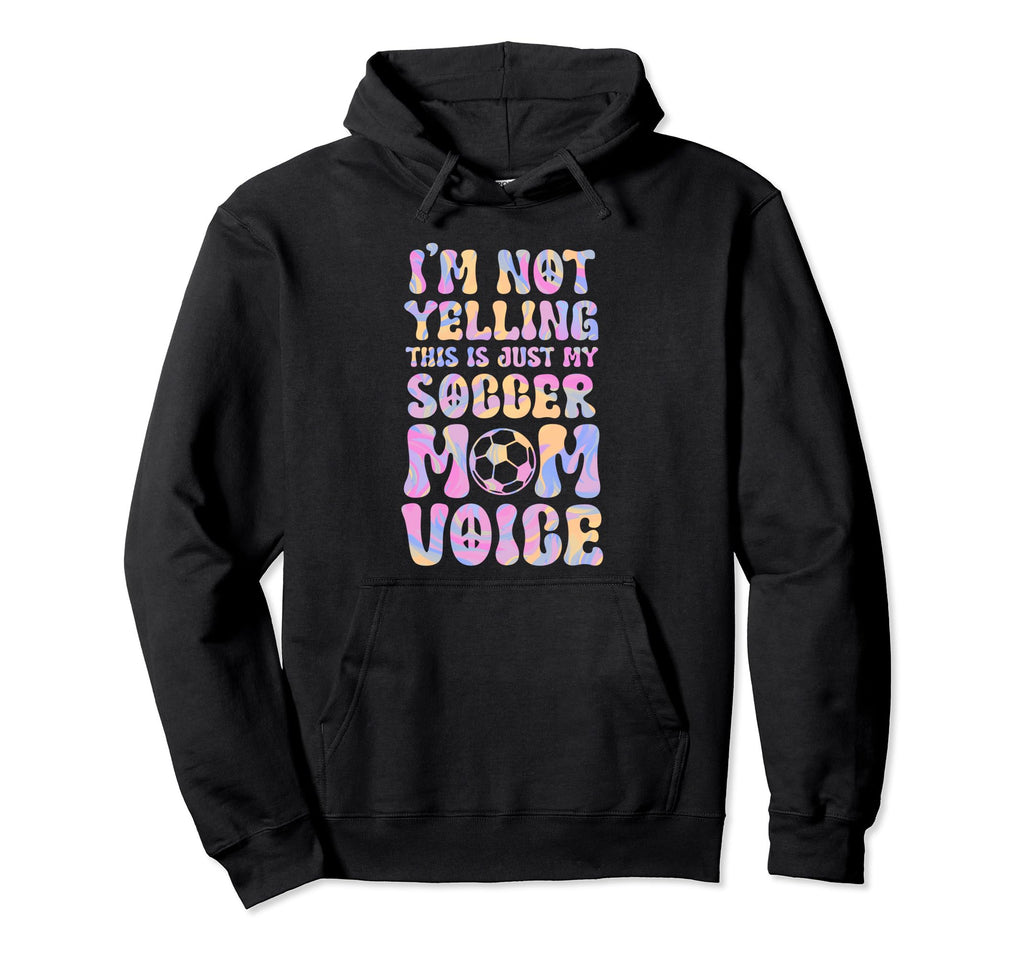 This Is Just My Soccer Mom Voice Hoodie - Aesthetic Graphic for Adults