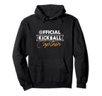 Kickball Captain Soccer Baseball Hoodie - Fun Novelty Design Men Women