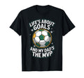 Lifes About Goals Soccer Dad T-Shirt - Custom Art Print for Adults