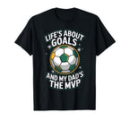 Lifes About Goals Soccer Dad T-Shirt - Custom Art Print for Adults