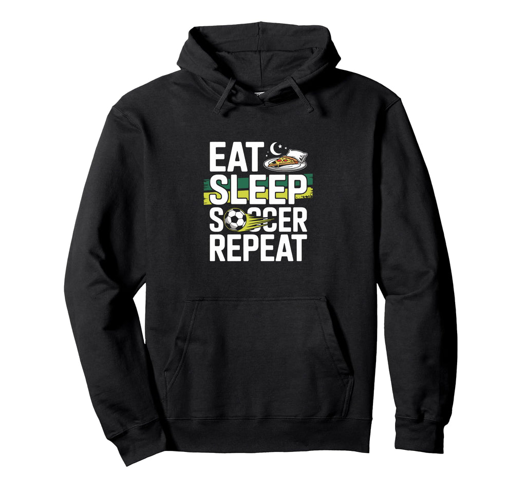 Eat Sleep Soccer Repeat Hoodie - Fun Novelty Design Unisex