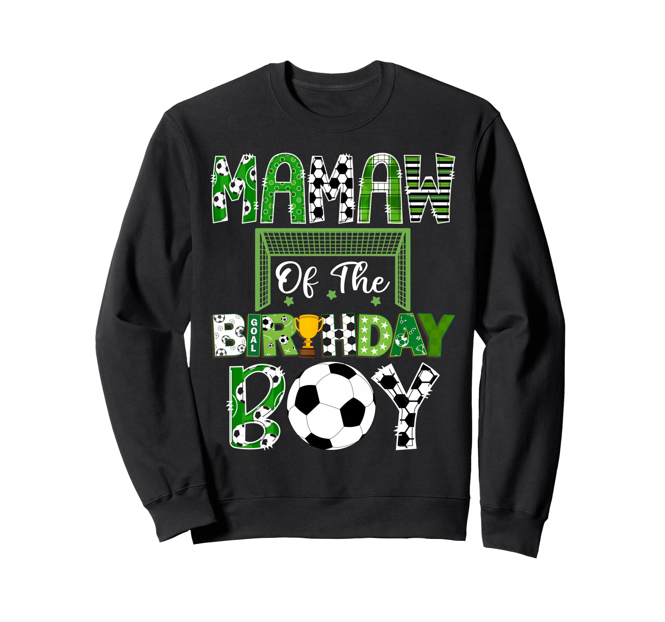 Mamaw Birthday Soccer Lover Sweatshirt - Casual Everyday Wear Men Women