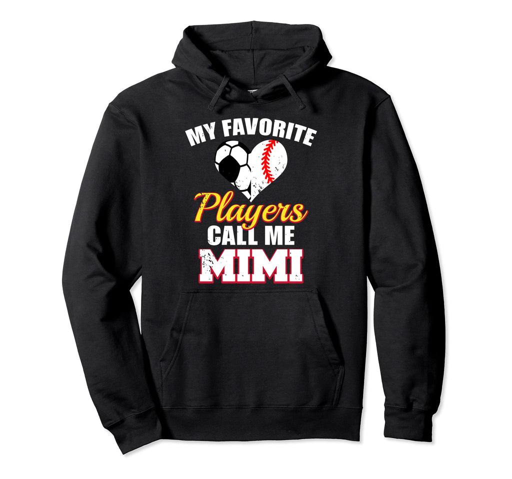 My Favorite Players Call Me Mimi Hoodie - Streetwear Style for Adults
