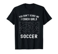 Funny Soccer Coach You Dont T-Shirt - Casual Everyday Wear for Adults
