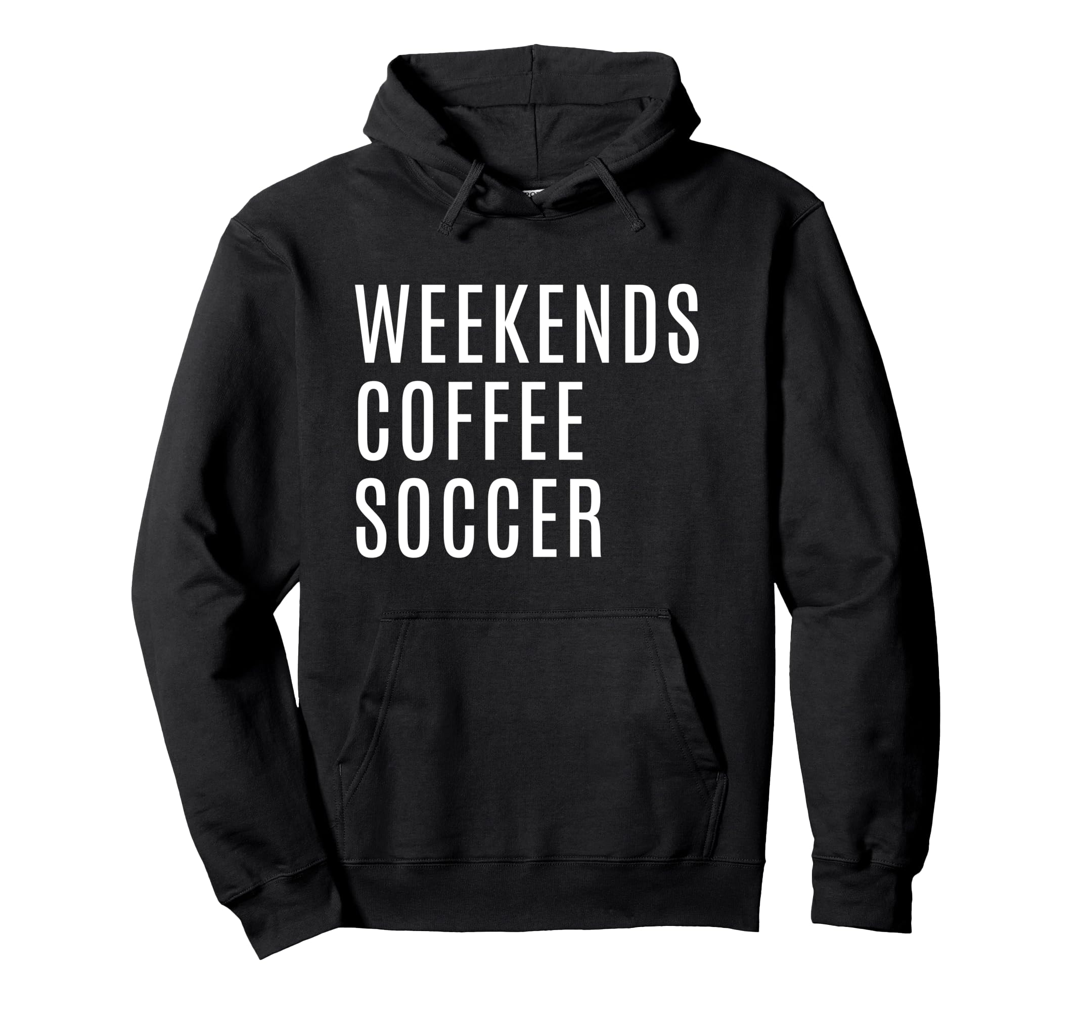 Weekends Coffee And Soccer Mom Funny Hoodie - Unique Graphic Unisex
