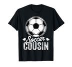 Funny Soccer Cousin Mothers Day T-Shirt - Aesthetic Graphic Unisex