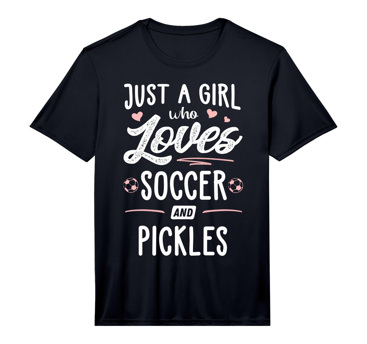 Just Who Loves Soccer And Pickles Gift T-Shirt - Graphic Print Unisex