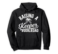 Raising Keeper Hockey Goalie Dad Hoodie - Casual Everyday Wear Men Women