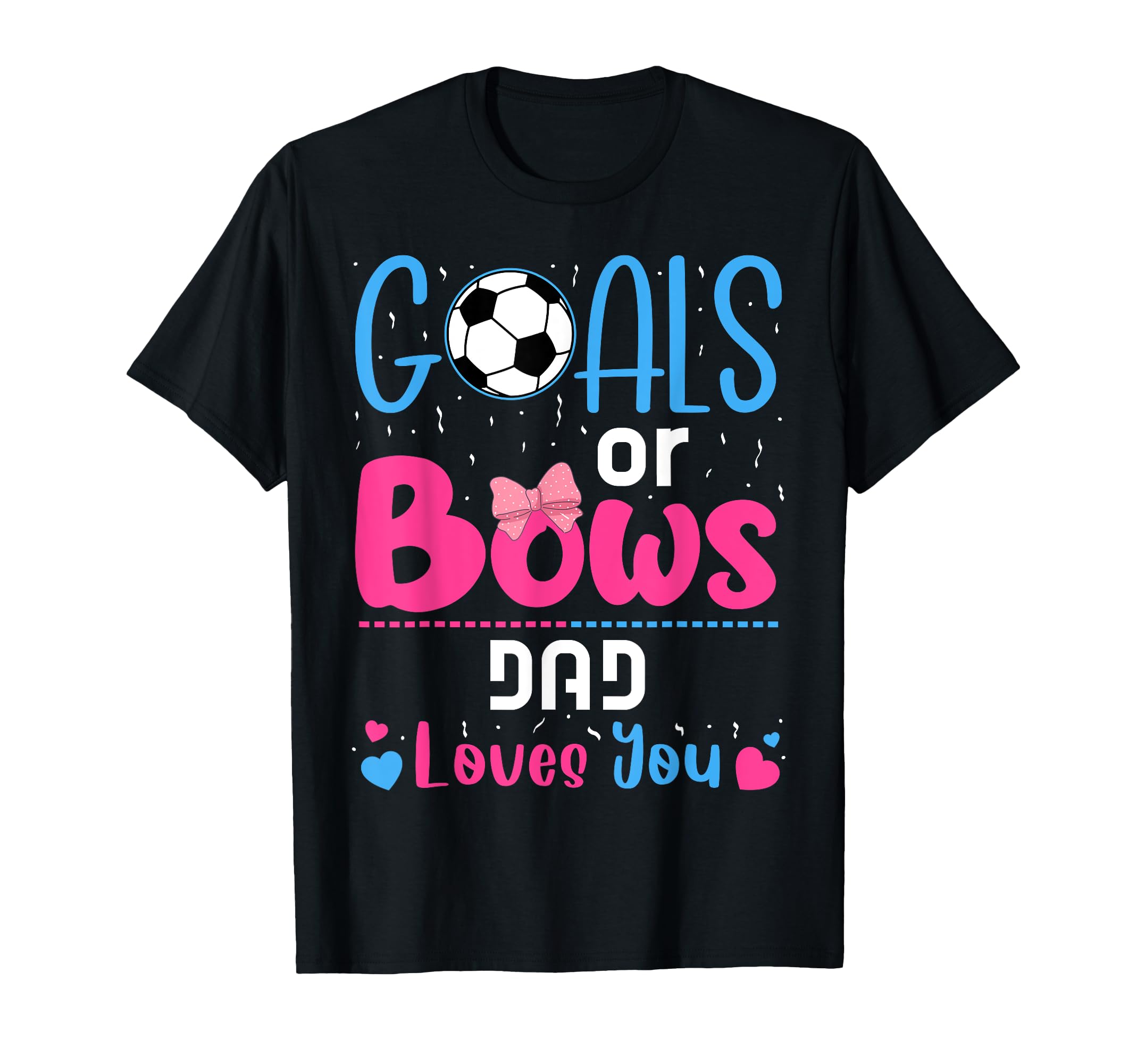 Goals Or Bows Dad Gender Reveal T-Shirt - Minimalist Print for Adults
