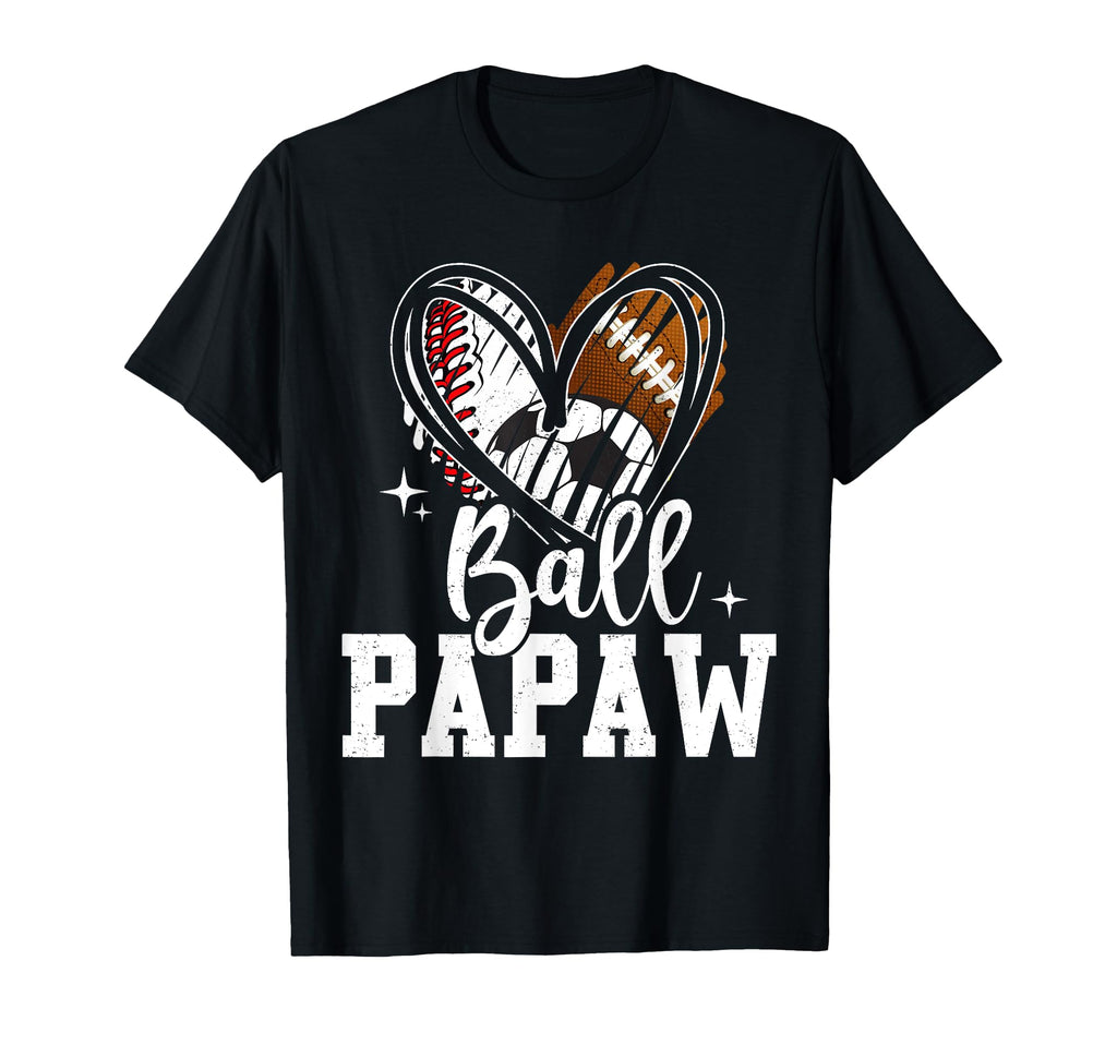 Ball Papaw Baseball Football Soccer T-Shirt - Casual Everyday Wear Unisex