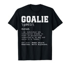 Funny Soccer Goalie Definition T-Shirt - Aesthetic Graphic Unisex