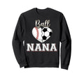 Ball Nana Baseball Soccer Heart Sweatshirt - Custom Art Print Men Women