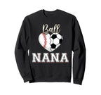 Ball Nana Baseball Soccer Heart Sweatshirt - Custom Art Print Men Women