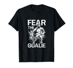 Fear Goalie Funny Lacrosse T-Shirt - Custom Art Print for Adults