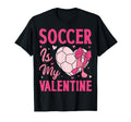 Soccer Is My Valentine Coach Player T-Shirt - Minimalist Print Men Women