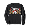 Team Mom Leopard Soccer Team Mom Soccer Sweatshirt - Trendy Graphic Unisex