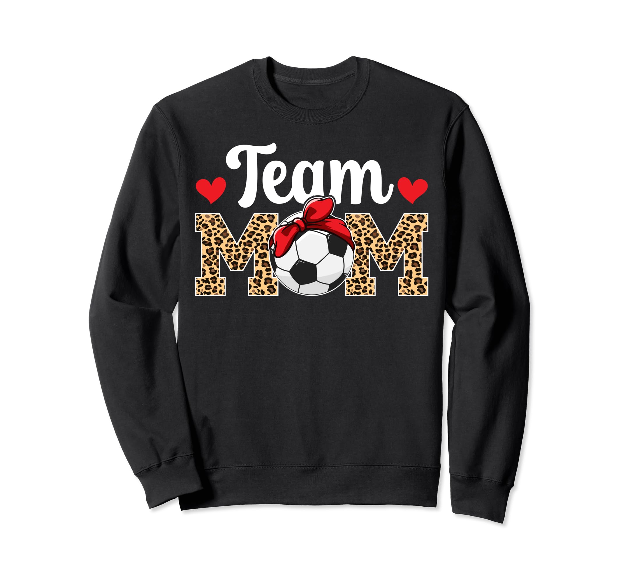 Team Mom Leopard Soccer Team Mom Soccer Sweatshirt - Trendy Graphic Unisex