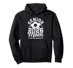 Senior Soccer Mom 2026 Class 2026 Hoodie - Streetwear Style Men Women