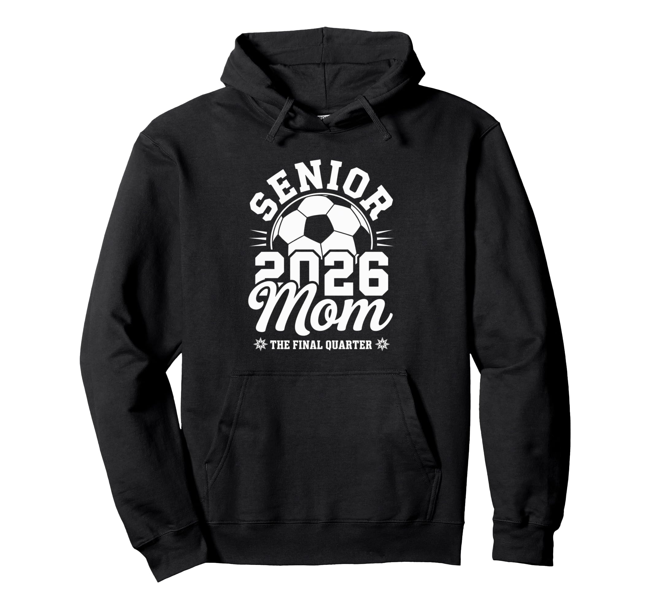 Senior Soccer Mom 2026 Class 2026 Hoodie - Streetwear Style Men Women