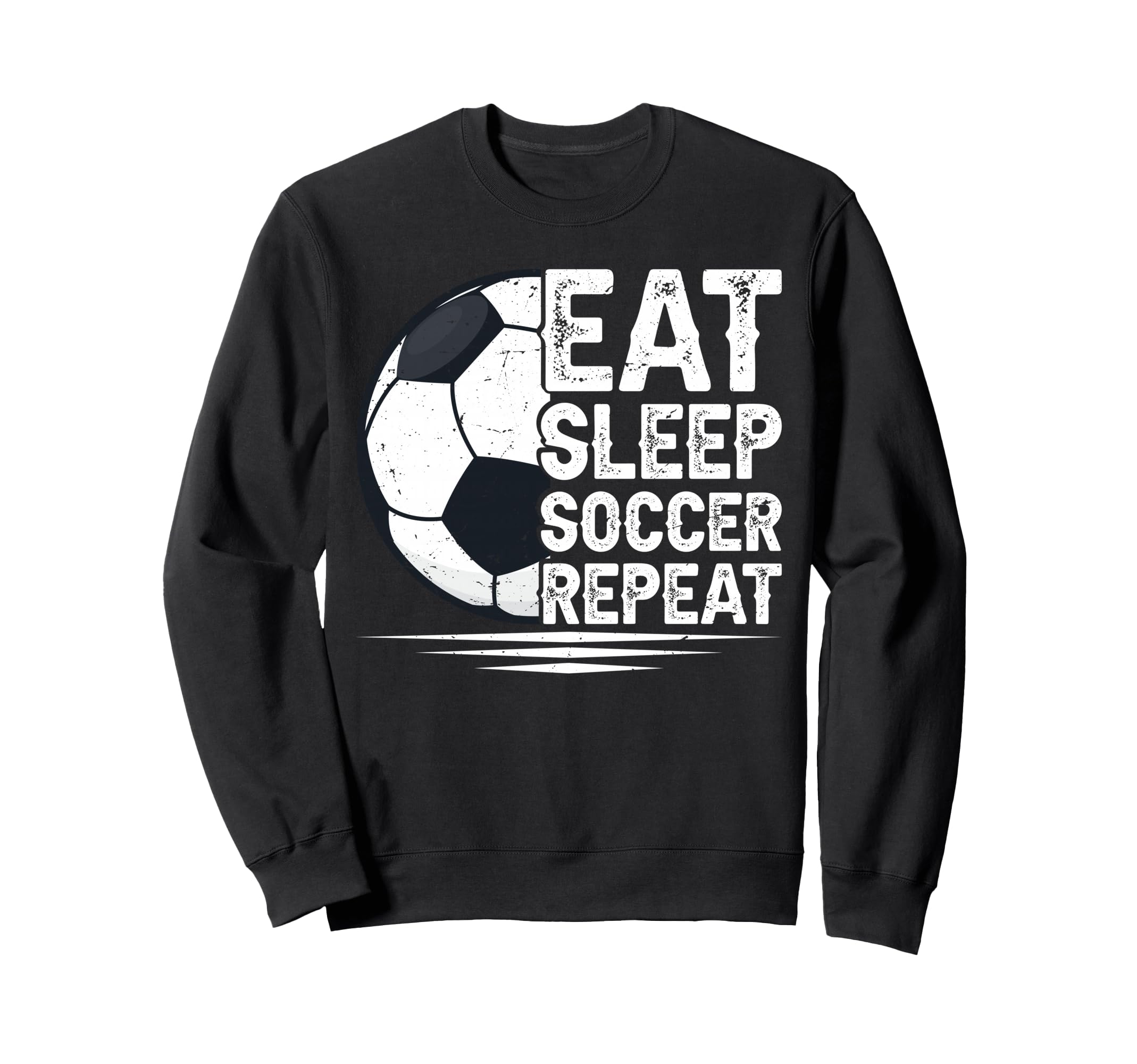 Eat Sleep Soccer Repeat Soccer Sweatshirt - Graphic Print for Adults