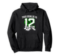 Funny 12Th Birthday Soccer Goalie And Hoodie - Minimalist Print Men Women