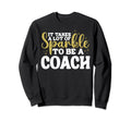 Coach Funny Sparkle Sweatshirt - Casual Everyday Wear for Adults