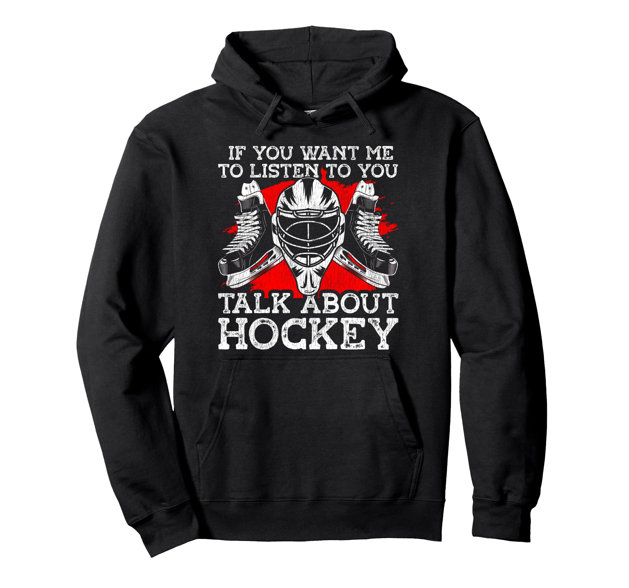 Ice Hockey Goalie Goalkeeper If You Hoodie - Custom Art Print for Adults