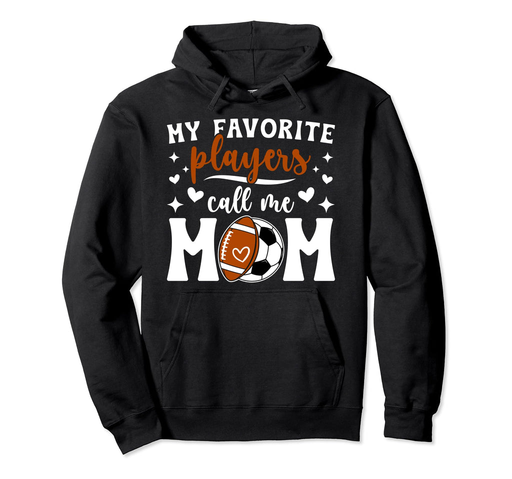 My Favorite Players Call Me Mom Hoodie - Trendy Graphic for Adults