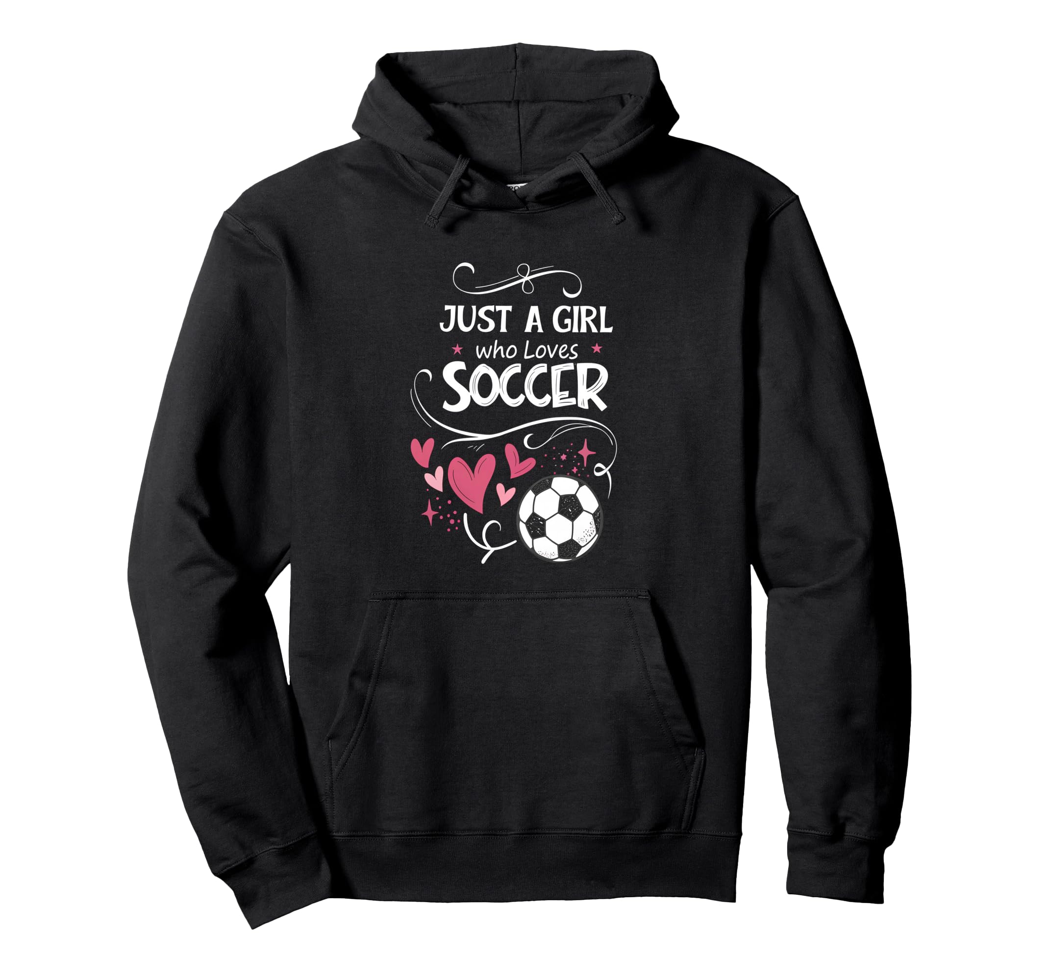 Funny Just Who Loves Soccer Hoodie - Unique Graphic Unisex