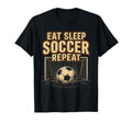 Eat Sleep Soccer Repeat Football Player T-Shirt - Custom Art Print Unisex