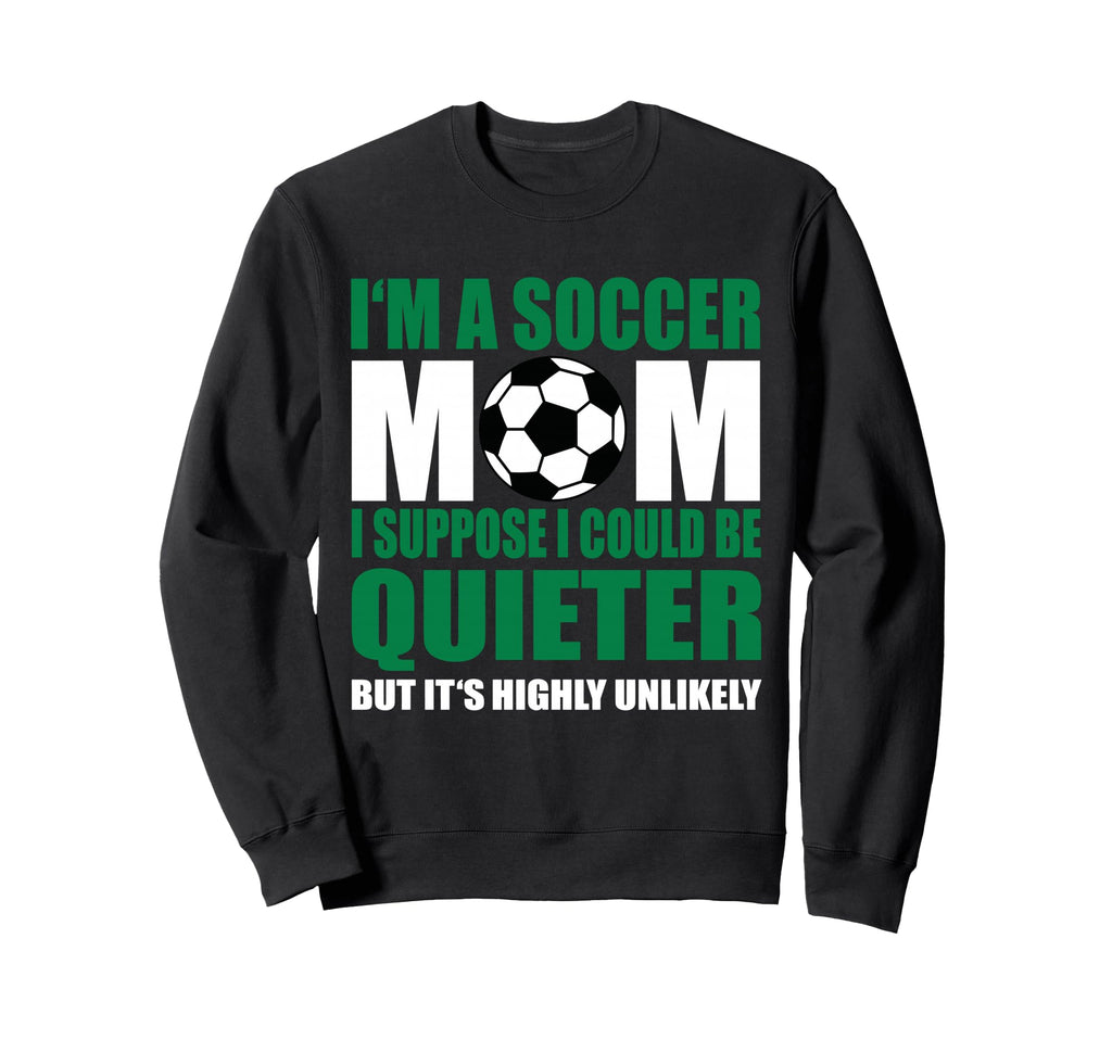 Soccer Mom Sweatshirt - Unique Graphic Unisex