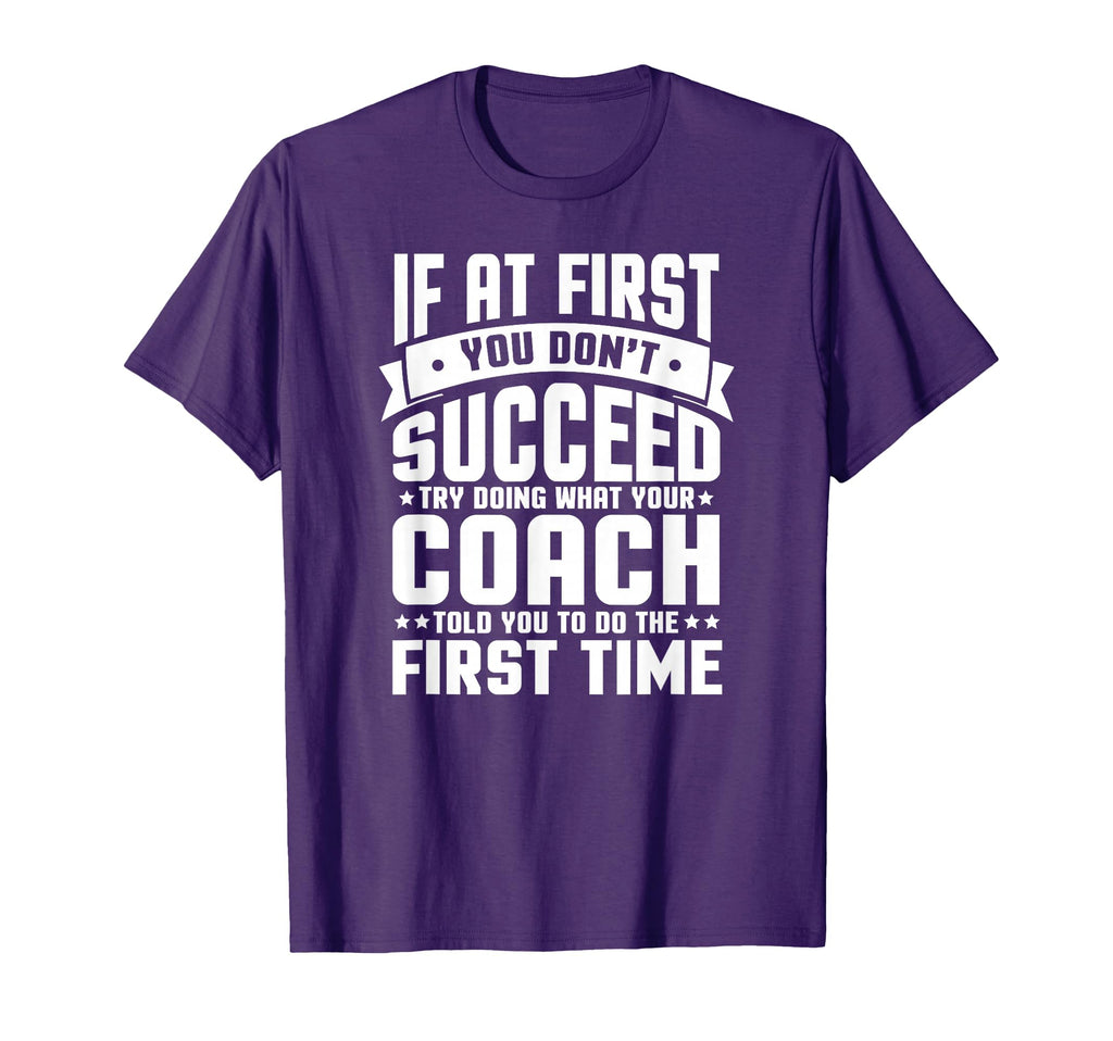 First You Dont Succeed Try Doing T-Shirt - Minimalist Print for Adults