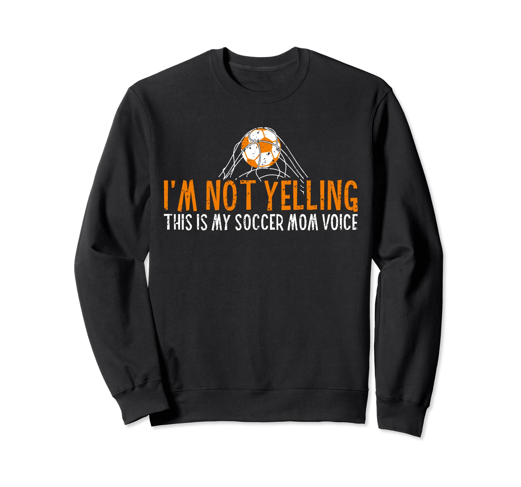 Funny Mama Im Not Yelling This Sweatshirt - Fun Novelty Design for Adults