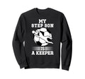 Soccer Keeper Step Mom Soccer Goalie Sweatshirt - Unique Graphic Men Women
