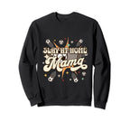 Funny Slay Home Mom Stay Home Sweatshirt - Minimalist Print Men Women