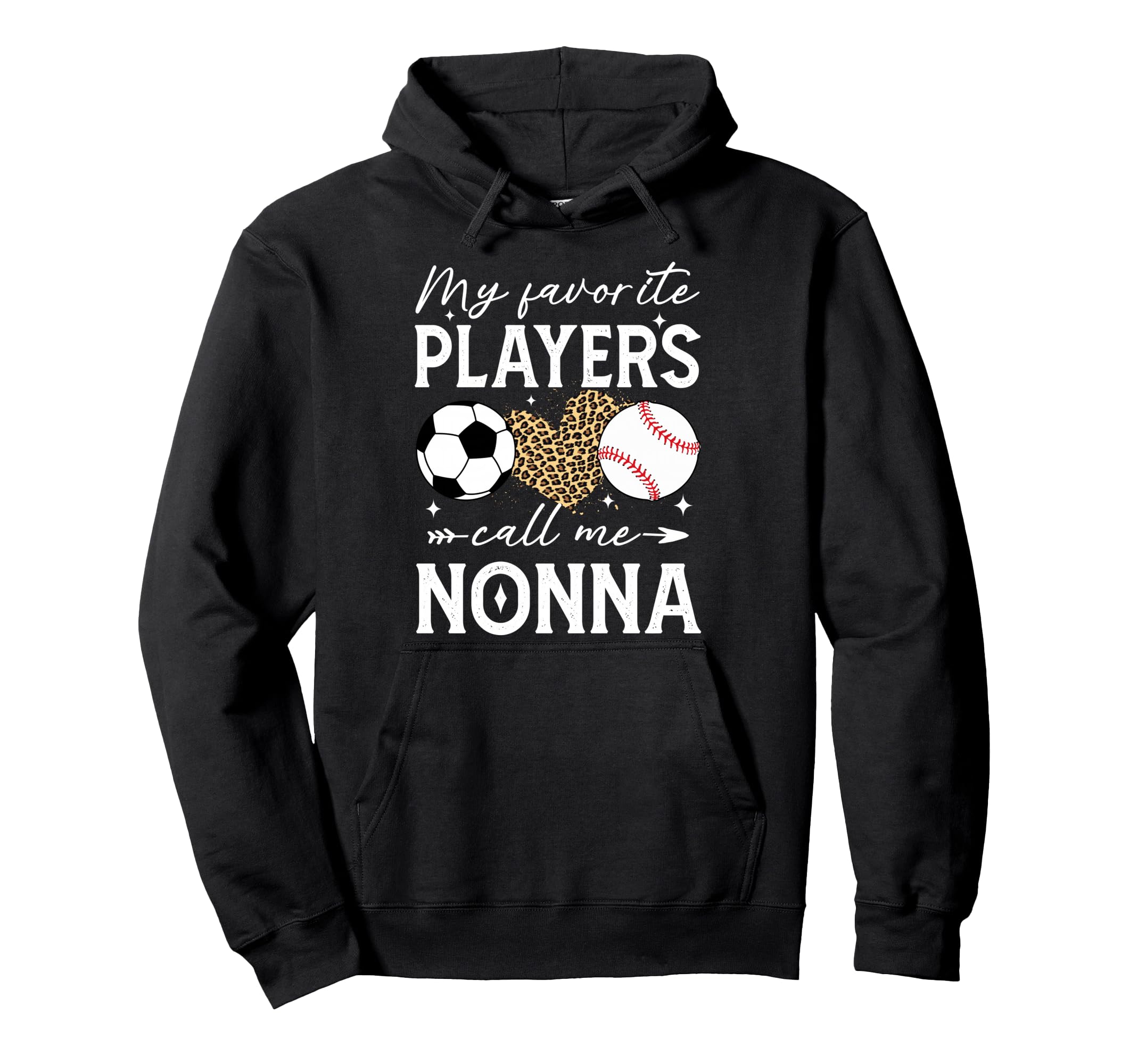 My Favorite Players Call Me Nonna Hoodie - Fun Novelty Design Unisex