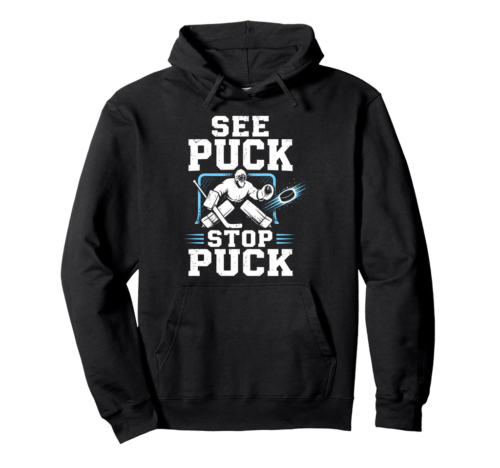 Ice Hockey Goalkeeper Team Goalie Hoodie - Fun Novelty Design Men Women