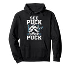 Ice Hockey Goalkeeper Team Goalie Hoodie - Fun Novelty Design Men Women