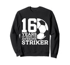 Soccer 16 Years Awesome Soccer Sweatshirt - Graphic Print Men Women