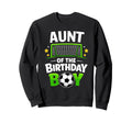 Aunt Birthday Soccer Ball Sweatshirt - Casual Everyday Wear Unisex
