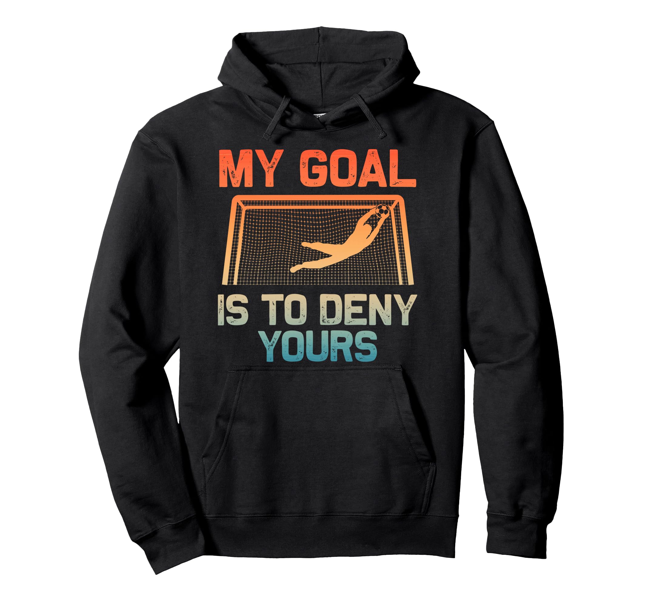 Soccer Goalie Art Gag Soccer Player Hoodie - Custom Art Print Men Women